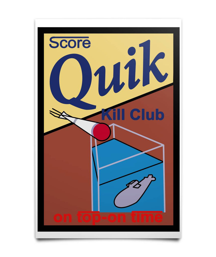 Quik Kill Club Poster
