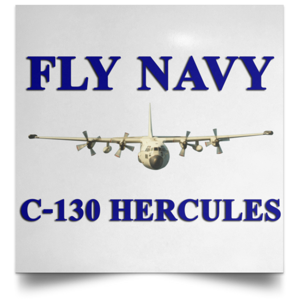 Fly Navy C-130 1 Poster - Square