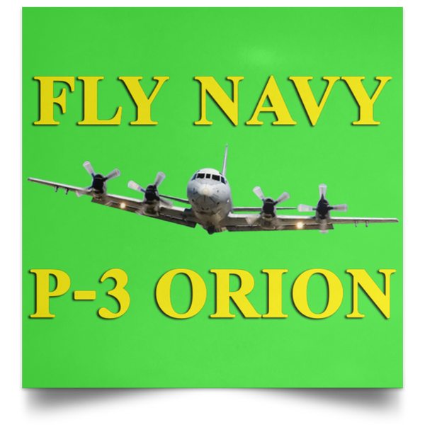 Fly Navy P-3 3 Poster - Square