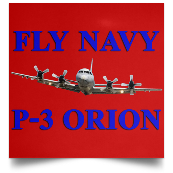 Fly Navy P-3 1 Poster - Square