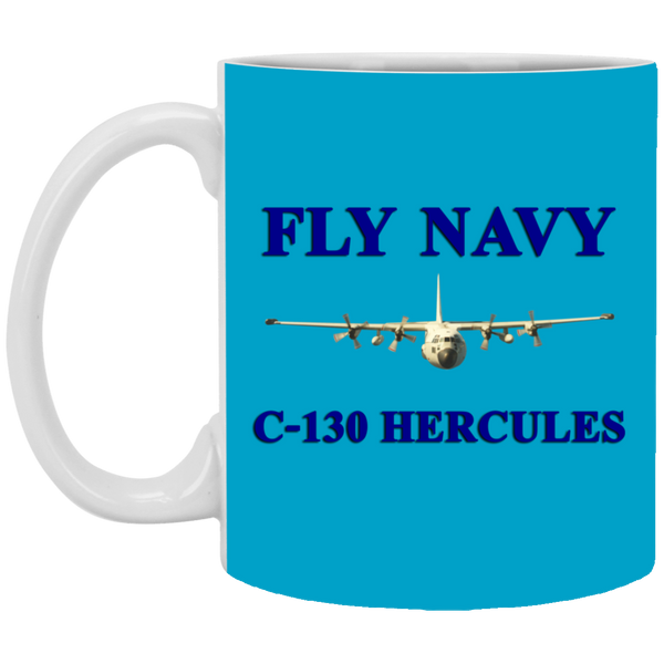 Fly Navy C-130 1 Mug - 11oz