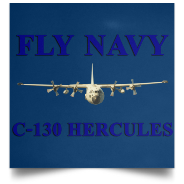 Fly Navy C-130 1 Poster - Square