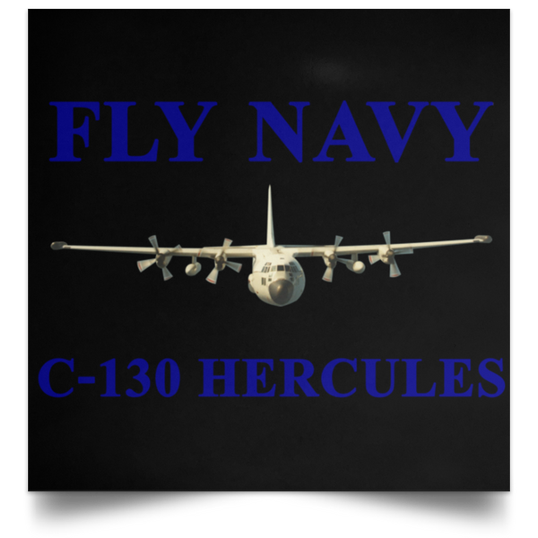 Fly Navy C-130 1 Poster - Square