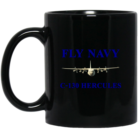 Fly Navy C-130 1 Black Mug - 11oz