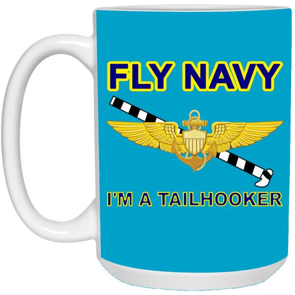 Fly Navy Tailhooker 1 Mug - 15oz