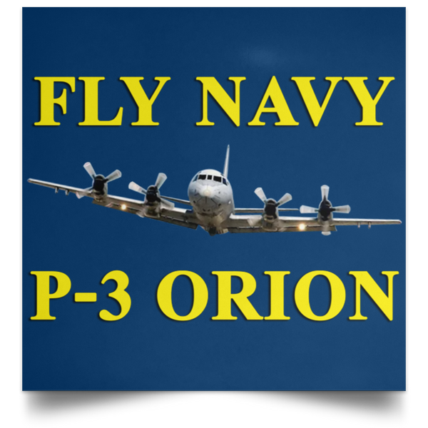 Fly Navy P-3 3 Poster - Square