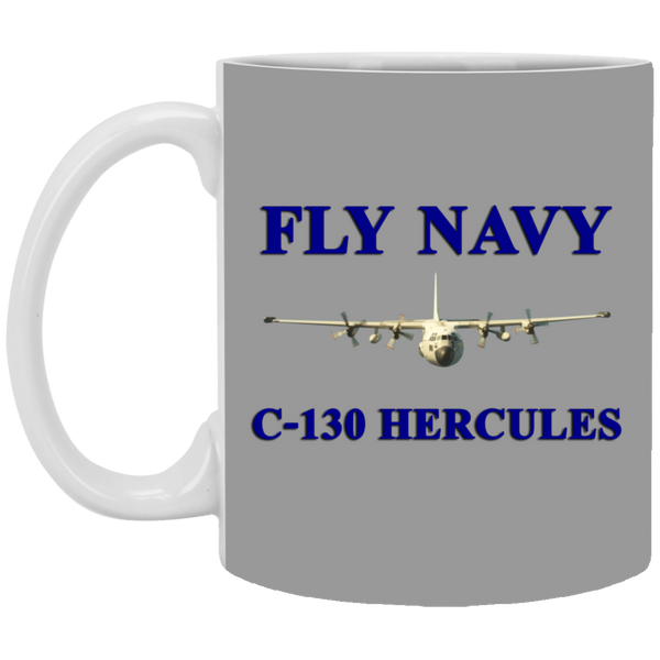 Fly Navy C-130 1 Mug - 11oz