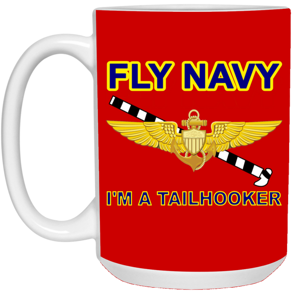 Fly Navy Tailhooker 1 Mug - 15oz