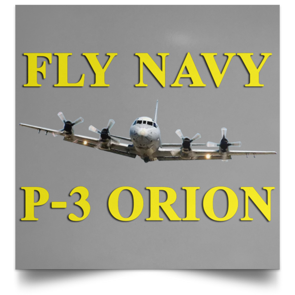 Fly Navy P-3 3 Poster - Square