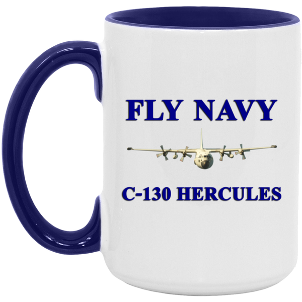 Fly Navy C-130 1 Accent Mug - 15oz