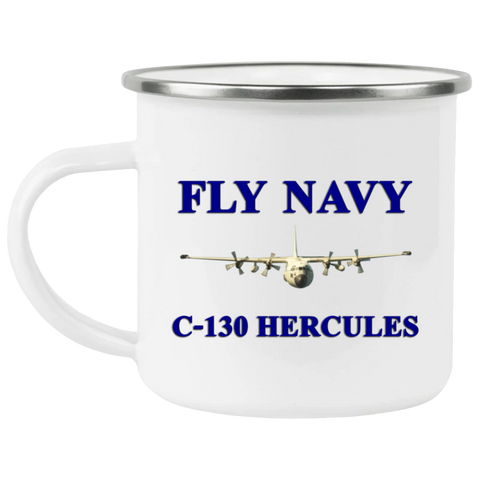 Fly Navy C-130 1 Enamel Camping Mug