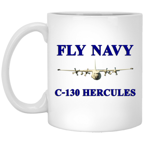 Fly Navy C-130 1 Mug - 11oz