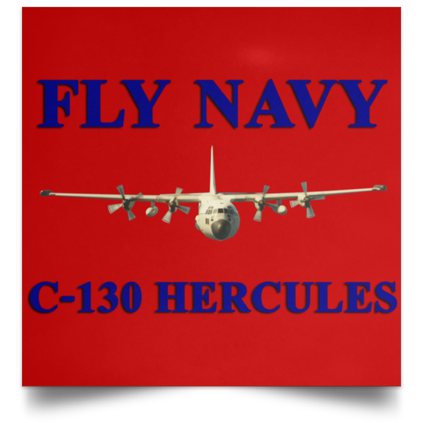 Fly Navy C-130 1 Poster - Square