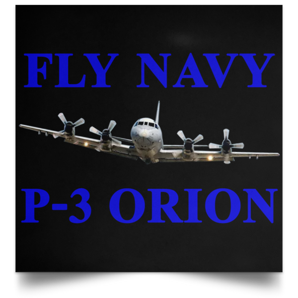 Fly Navy P-3 1 Poster - Square