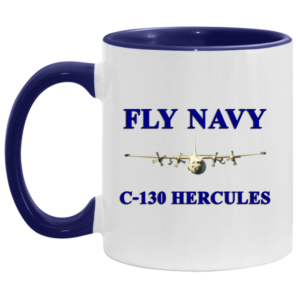 Fly Navy C-130 1 Accent Mug - 11oz