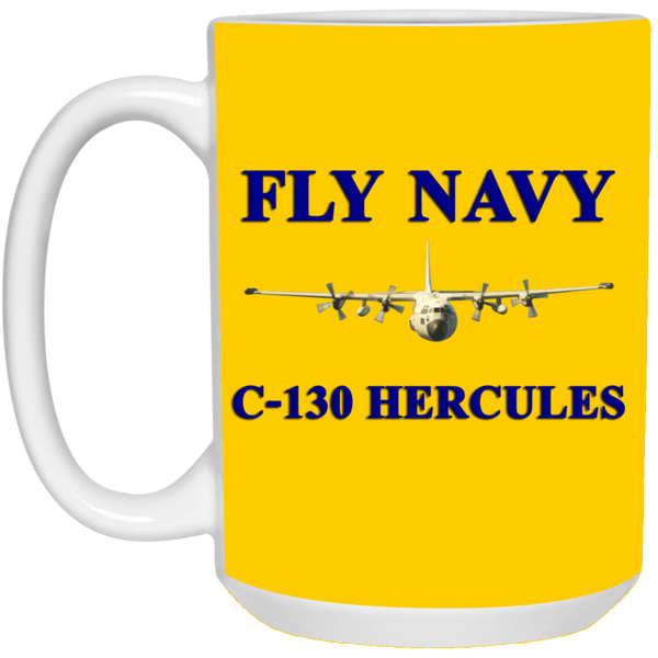 Fly Navy C-130 1 Mug - 15oz