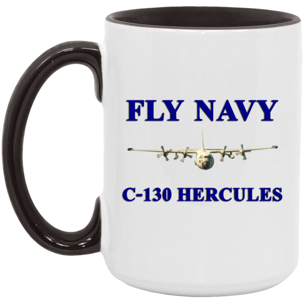 Fly Navy C-130 1 Accent Mug - 15oz