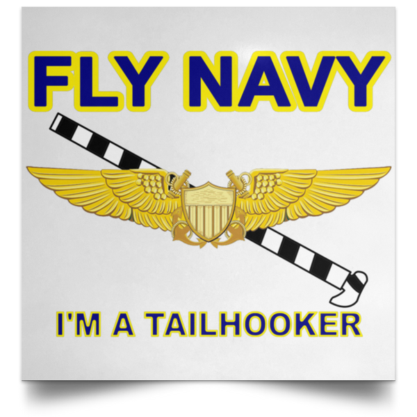 Fly Navy Tailhooker 3 Poster - Square