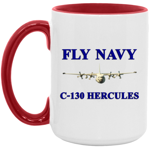 Fly Navy C-130 1 Accent Mug - 15oz