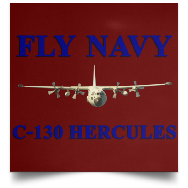 Fly Navy C-130 1 Poster - Square