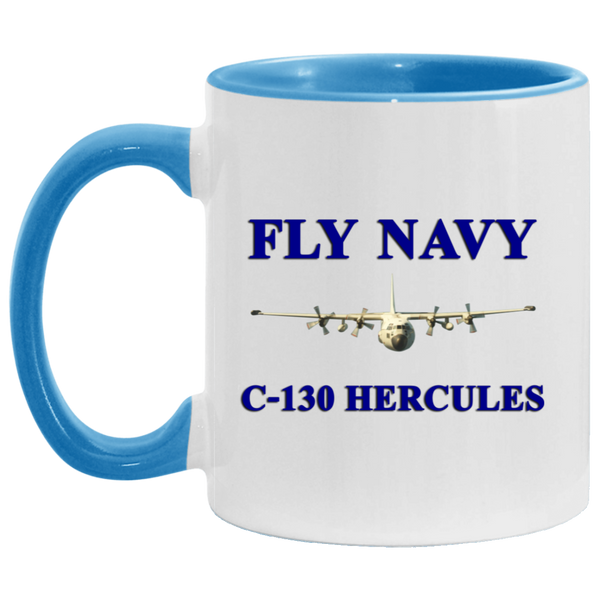 Fly Navy C-130 1 Accent Mug - 11oz