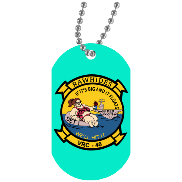 VRC 40 Det 1 2 Dog Tag