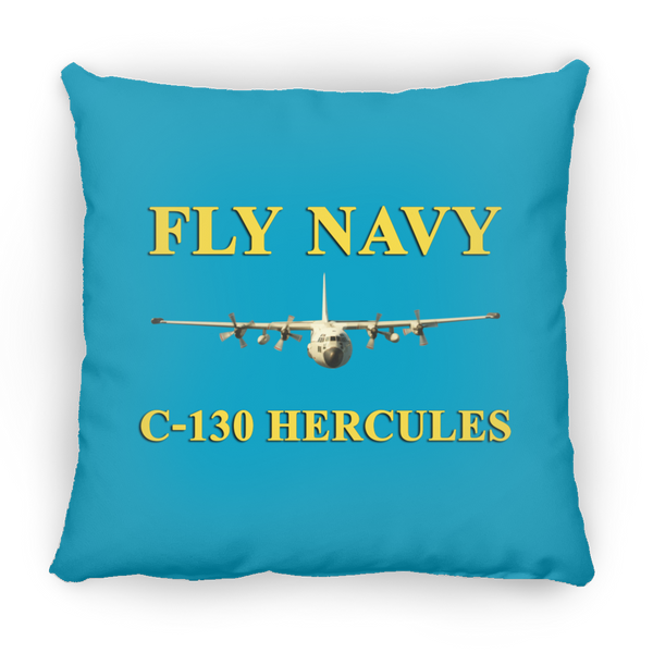 Fly Navy C-130 3 Pillow - Square - 18x18