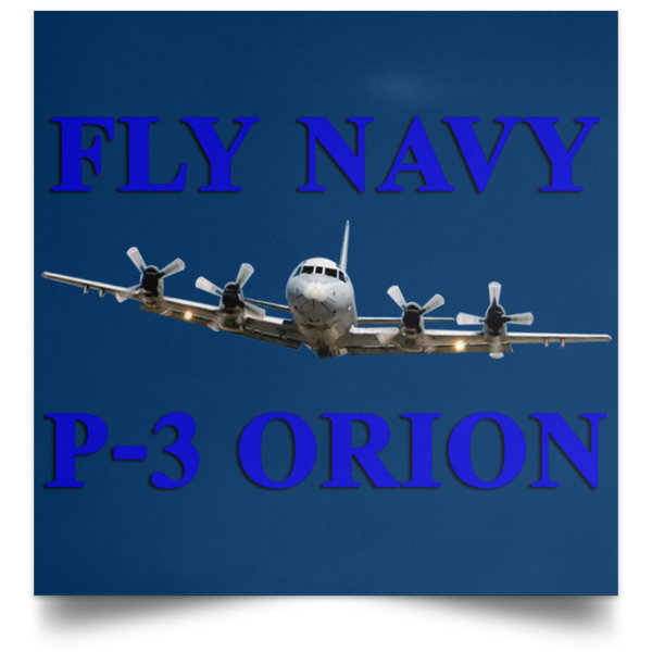 Fly Navy P-3 1 Poster - Square