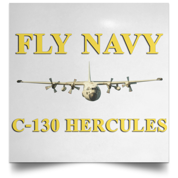 Fly Navy C-130 3 Poster - Square