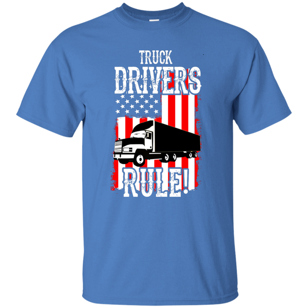 Truck Drivers Rule Custom Ultra Cotton T-Shirt