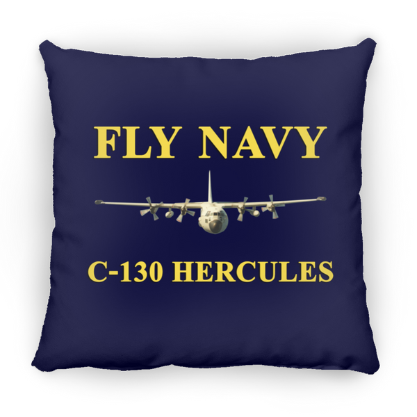 Fly Navy C-130 3 Pillow - Square - 16x16