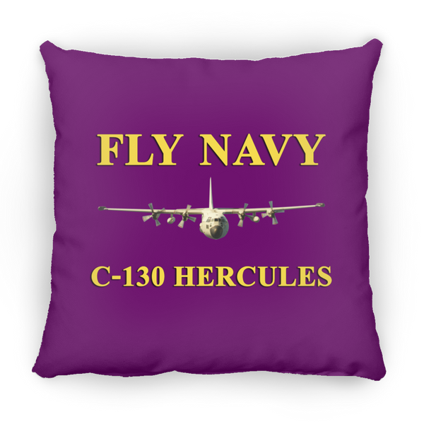 Fly Navy C-130 3 Pillow - Square - 18x18