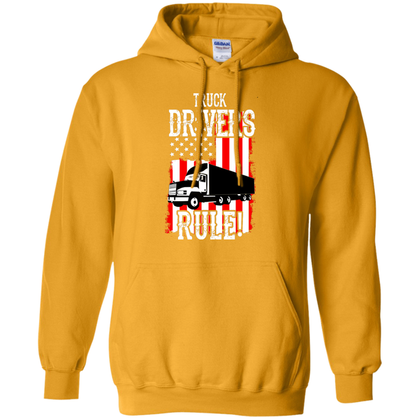 Truck Drivers Rule Pullover Hoodie