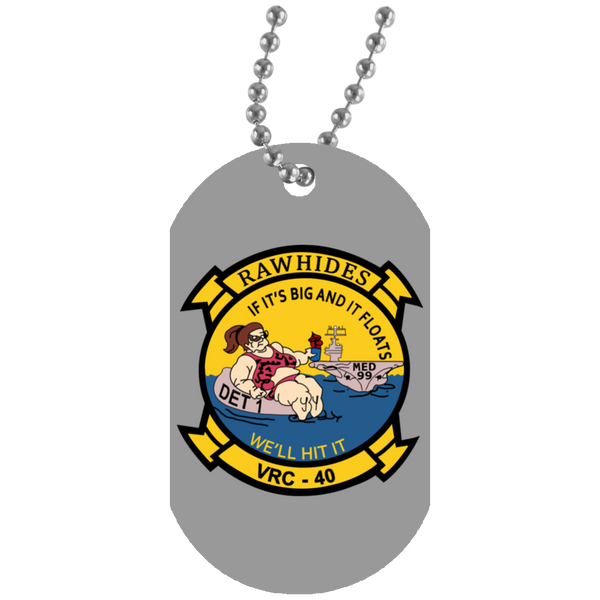 VRC 40 Det 1 2 Dog Tag