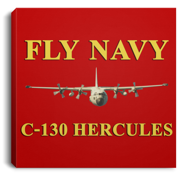 Fly Navy C-130 3 Canvas -  Square .75in Frame