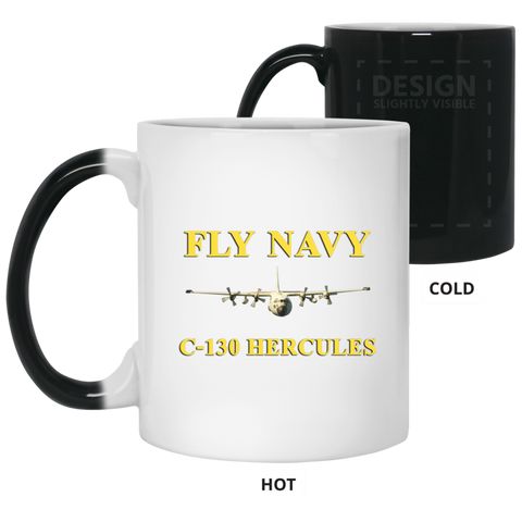 Fly Navy C-130 3 Color Changing Mug - 11oz