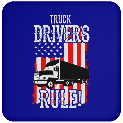 Truck Drivers Rule Coaster