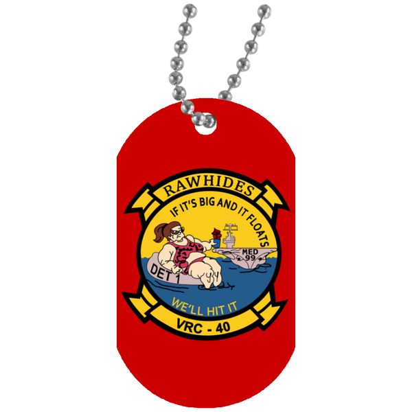 VRC 40 Det 1 2 Dog Tag