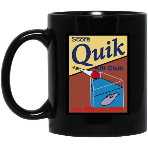 Quik Kill Club Black Mug - 11oz