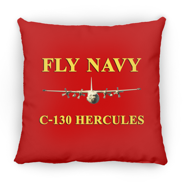 Fly Navy C-130 3 Pillow - Square - 18x18