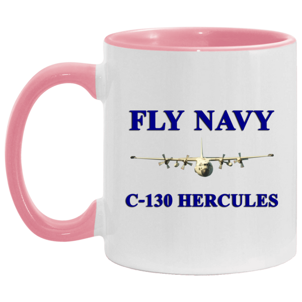 Fly Navy C-130 1 Accent Mug - 11oz