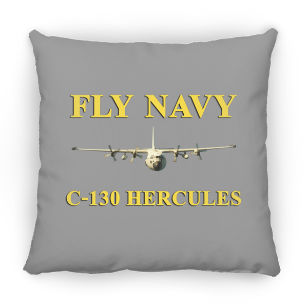 Fly Navy C-130 3 Pillow - Square - 14x14