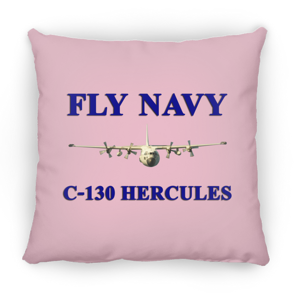 Fly Navy C-130 1 Pillow - Square - 18x18