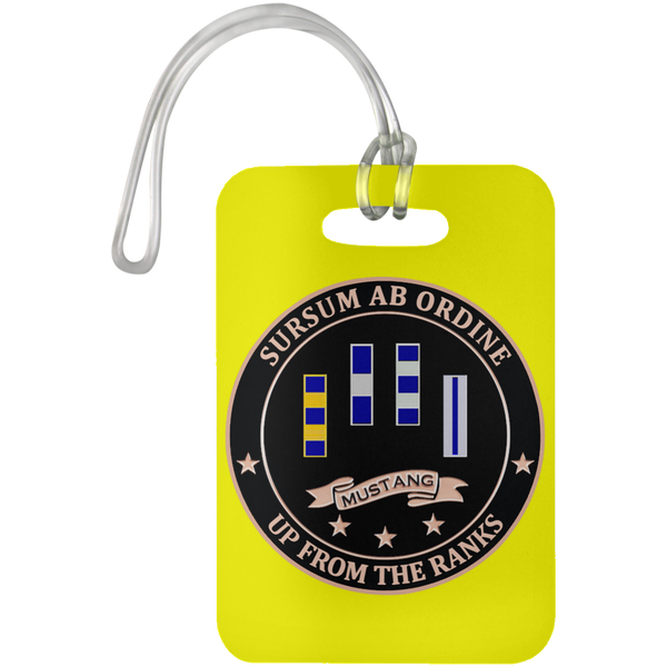 Up From The Ranks 1 Luggage Bag Tag