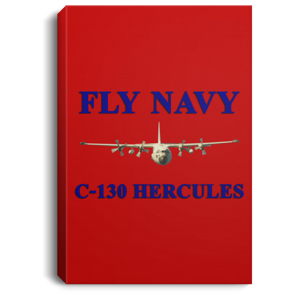Fly Navy C-130 1 Canvas -  Portrait .75in Frame