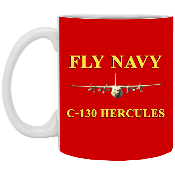 Fly Navy C-130 3 Mug - 11oz