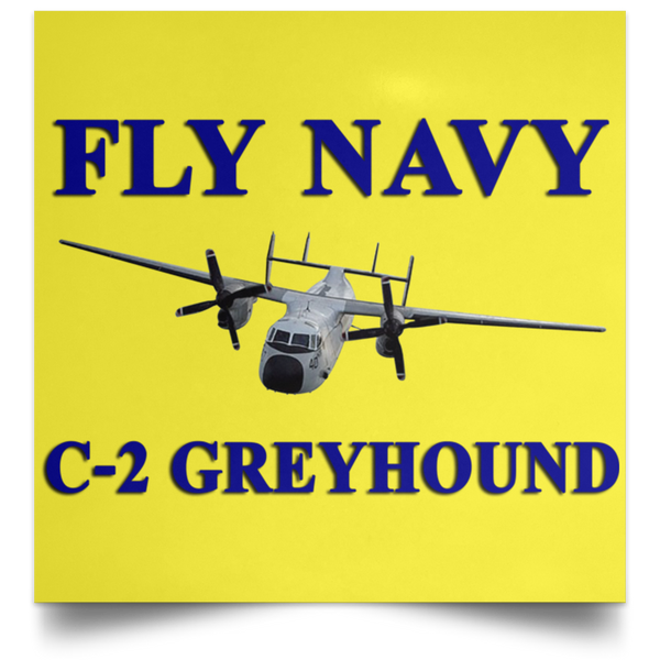 Fly Navy C-2 1 Poster - Square