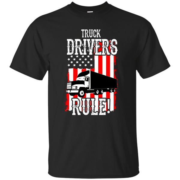 Truck Drivers Rule Custom Ultra Cotton T-Shirt