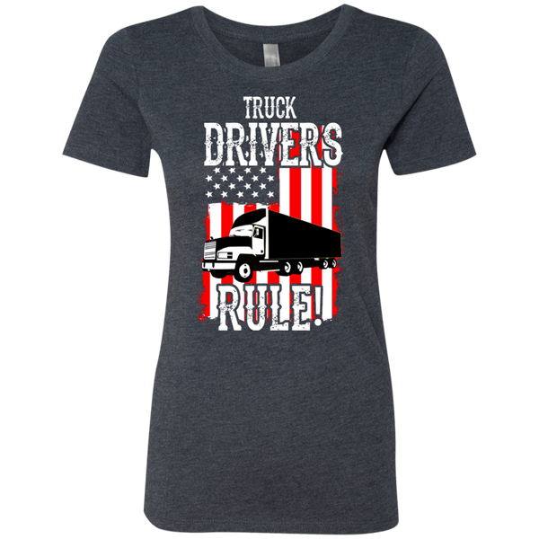 Truck Drivers Rule Next Level Ladies' Triblend T-Shirt