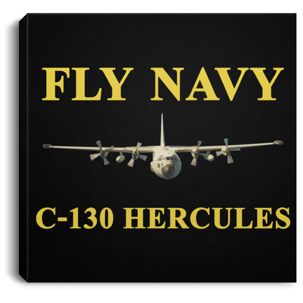 Fly Navy C-130 3 Canvas -  Square .75in Frame